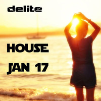 Delite - House Jan 17 by DJ Delite UK