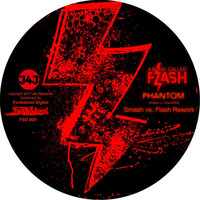A Band Called Flash   'Phantom'    Smash Funkskool rework PREVIEW by Smash Hunter