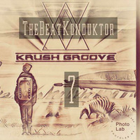 THEBEATKONDUKTOR®-KRUSH GROOVE VOL 7 by CRATE DIGGING MUSIQ RADIO