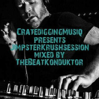 THEBEATKONDUKTOR®-JIMPSTERKRUSHSESSION by CRATE DIGGING MUSIQ RADIO