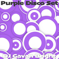 Purple Disco Set 2001 by DJ Gavan Bright