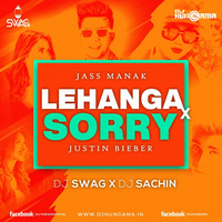 LEHANGA X SORRY DJ SWAG X DJ SACHIN REMIX by Djy Swag