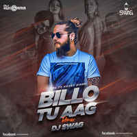 BILLO TU AGG DJ SWAG REMIX by Djy Swag