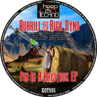 Quarill &amp; Rick Dyno - Pin in a Haystack EP (Keep On Techno Records)