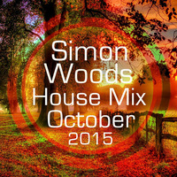 House Mix October 2015 by Simon Alex