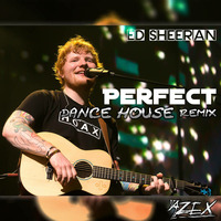 PERFECT - DANCE House remix - DJ AzEX www.livingelectro.com by DJ AzEX