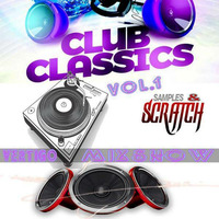 Vertigo MixShow Club Classics Sample &amp; Scratch Megamix Vol.1 by DJ Vertigo