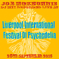 Joe Mckechnie - Liverpool Psych Fest [DJ Set 25092015] by Joe Mckechnie