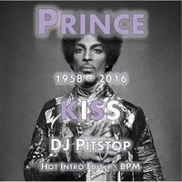 #111 Prince Tribute - Kiss (H.I.P. Edit 111 BPM) by DJ Pitstop