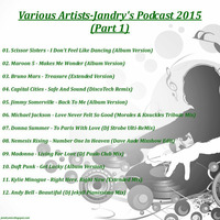 VARIOUS ARTISTS-JANDRY'S PODCAST 2015 (Part 1) by AndyJandryGB