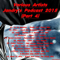 VARIOUS ARTISTS-JANDRY'S PODCAST 2015 (Part 4) by AndyJandryGB