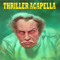 Thriller (Acappella) by  DJ Mix Master Papo