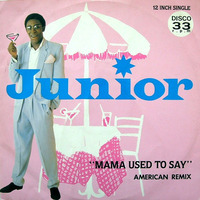 Mama Used To Say (American Remix) by  DJ Mix Master Papo