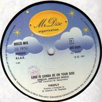 Love is gonna be on Your Side (U.S. Remix) by  DJ Mix Master Papo