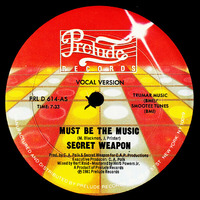 Must Be The Music (1981) by  DJ Mix Master Papo