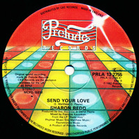 Sharon Redd - Send Your Love by  DJ Mix Master Papo