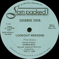 Debbie Deb - Lookout Weekend (1984) by  DJ Mix Master Papo