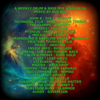 A Weekly Drum &amp; Bass Mix Session 54 by Bus Bee