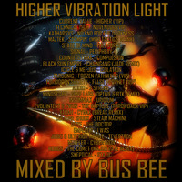 Higher Vibration Light by Bus Bee