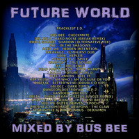 Future World by Bus Bee