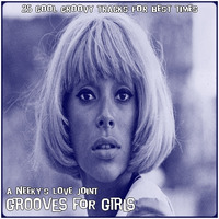 Neeky Funkzoid - Grooves For Girls by neeky funkzoid