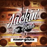Jackin' For Beats- DJ Rehab by DJ Rehab