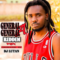 Dj Lutan - General a General Riddim Mixtape by Alahdon Dj Lutan