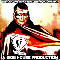 The Amazing Shackventures Of Mz. AmErika And The Invasion Of The Beat Snatchers by Anthony M. Smith