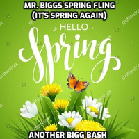 Mr. Biggs Spring Fling by Anthony M. Smith