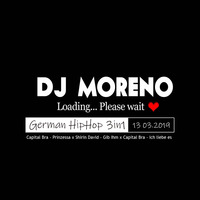 🔥😋👉Dj Moreno😎German HipHop 3in1 13.03.2019😎Germany🎶BPM 100🎶 by x Dj Moreno Germany x