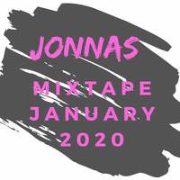 Mixtape January 2020 by Jonnas