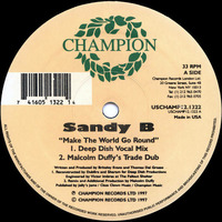Sandy B - Make The World Go Round (Deep Dish Vocal Mix) by Jonnas