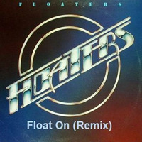The Floaters - Float On (Remix) by Jonnas