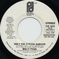 Billy Paul ft Nico DJ - Only the strong survive Rmx by Belgian101