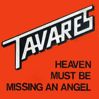 Tavares - Heaven Must Be Missing An Angel (Pied Piper Extended Regroove) by Belgian101