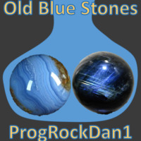 Old Blue Stones by ProgRockDan1