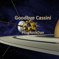 Goodbye Cassini by ProgRockDan1
