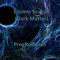 Cosmic Seagull (Dark Matter) by ProgRockDan1