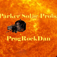 Parker Solar Probe by ProgRockDan1