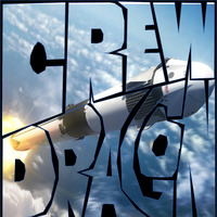 Crew Dragon by ProgRockDan1