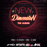 PINKU - NEW DIMENSION (THE ALBUM)