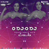 O DJ O DJ (Dutch RMX 2K18)-DJ RAJ RS by ABDC