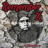 Remember X by Ckeurk