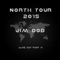 NORTH TOUR 2015 - JIM BOB by  Jim Bob