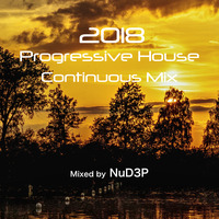 NuD3P_Progressive House Continuous Mix _ October 2018 by NuD3P