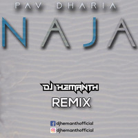 Na Ja-Pav Dharia- DJ HEMANTH Remix by DJ HEMANTH