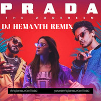 Prada -Duro Duro -(DJ Hemanth Remix) by DJ HEMANTH