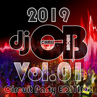 ChrisBrowns Vol 01 2019 - Circuit Party Edition by Chris Brown