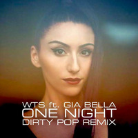 Gia - One Night (Dirty Pop Club Remix) by Brian Cua (of Dirty Pop)