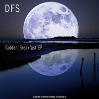 Golden Breakfast EP By Disco Funk Spinner [D.F.S] by Disco Funk Spinner (D.F.S)